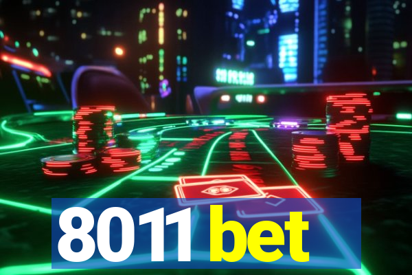 8011 bet